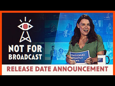 Сатирический симулятор режиссёра прямого эфира Not For Broadcast выйдет 25 января